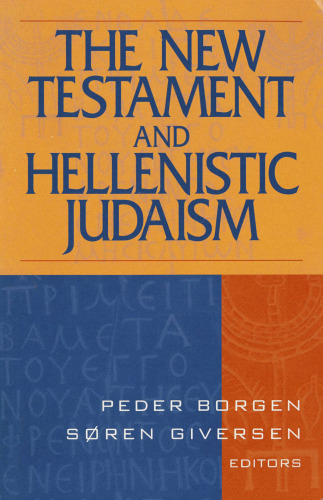 The New Testament and Hellenistic Judaism