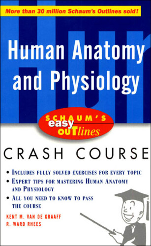 Schaum's Outline of Human Anatomy and Physiology