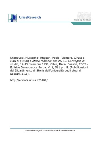 L'Africa romana: atti del 12. Convegno di studio, 12-15 dicembre 1996, Olbia, Italia. Sassari, EDES - Editrice Democratica Sarda, Volume 1