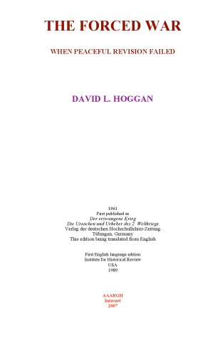 The Forced War: When Peaceful Revision Failed  