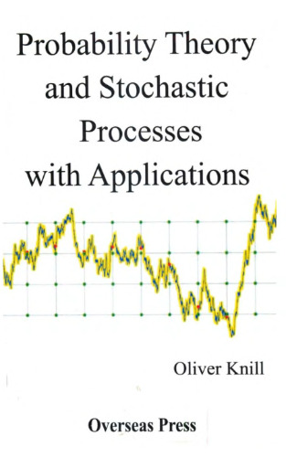 Probability Theory and Stochastic Processes with Applications