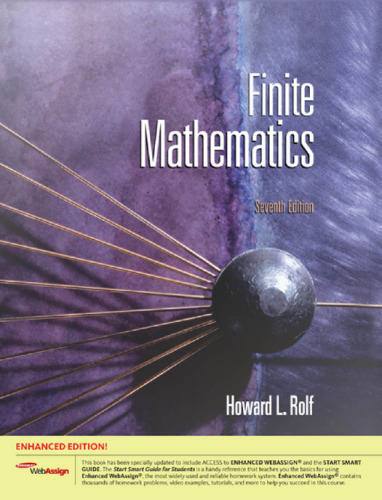 Finite Mathematics, Enhanced 7th Edition (with Enhanced WebAssign with eBook for One Term Math and Science Printed Access Card)