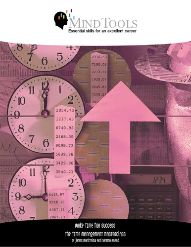 Make Time for Success: The Time Management Masterclass