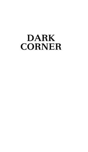 Dark Corner  