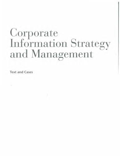 Corporate Information Strategy and Management: Text and Cases (8th edition)