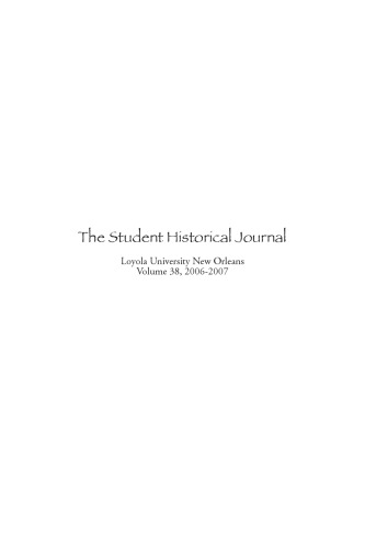 The Student Historical Journal Volume 38, 2006-2007