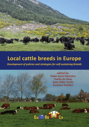 Local Cattle Breeds in Europe: Development of Policies and Strategies for Self-Sustaining Breeds