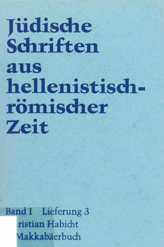 2. Makkabäerbuch (Jüdische Schriften aus hellenistisch-römischer Zeit JSHRZ I,3)  