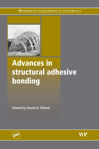 Advances in Structural Adhesive Bonding  
