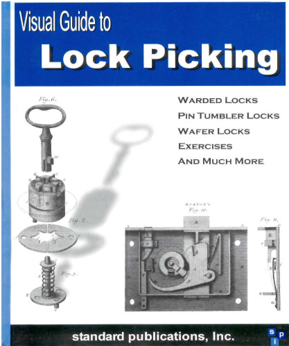 Visual Guide to Lock Picking (First Edition)