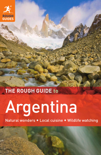 The Rough Guide to Argentina (Rough Guide Travel Guides)