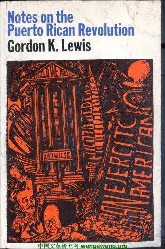 Notes on the Puerto Rican Revolution: An Essay on American Dominance and Caribbean Resistance