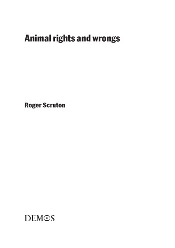 Animal Rights And Wrongs  