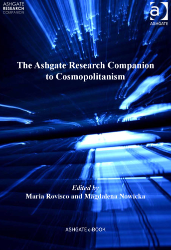 The Ashgate Research Companion to Cosmopolitanism