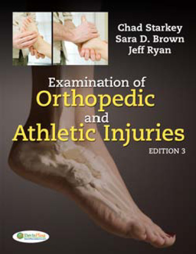 Examination of Orthopedic & Athletic Injuries, 3rd Edition