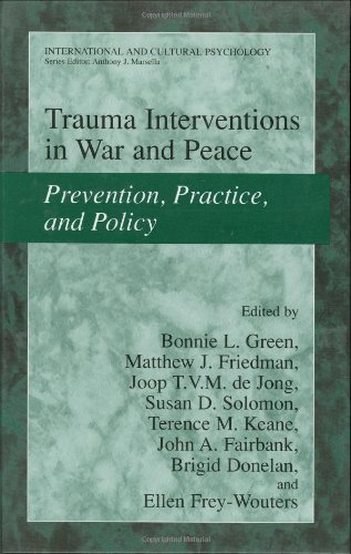 Trauma interventions in war and peace: prevention, practice, and policy