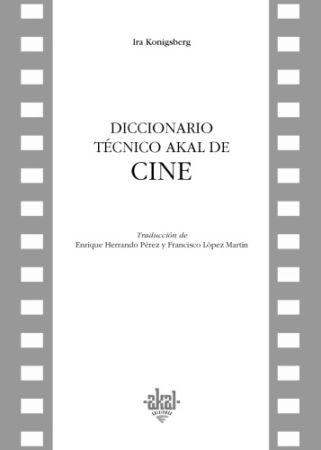 Diccionario Técnico Akal de Cine