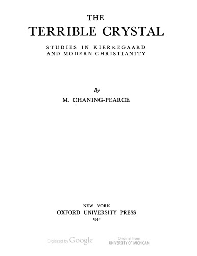 The Terrible Crystal: Studies in Kierkegaard and Modern Christianity