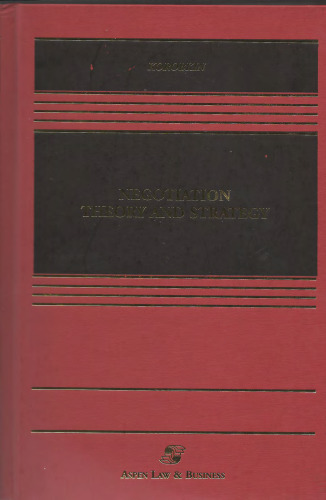 Negotiation Theory and Strategy (Casebook)