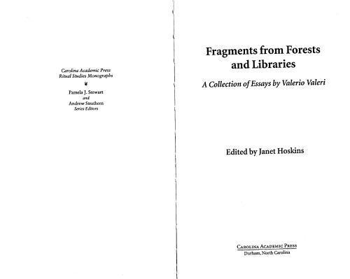 Fragments from Forests and Libraries: A Collection of Essays (Carolina Academic Press Ritual Studies Monographs)  