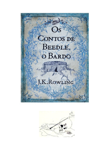 CONTOS DE BEEDLE, O BARDO, OS