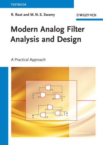 Modern Analog Filter Analysis and Design: A Practical Approach  