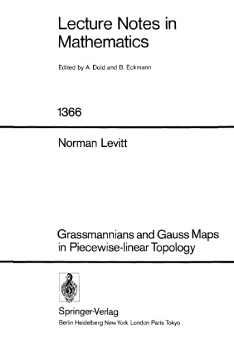 Grassmannians and Gauss Maps in Piecewise-Linear Topology