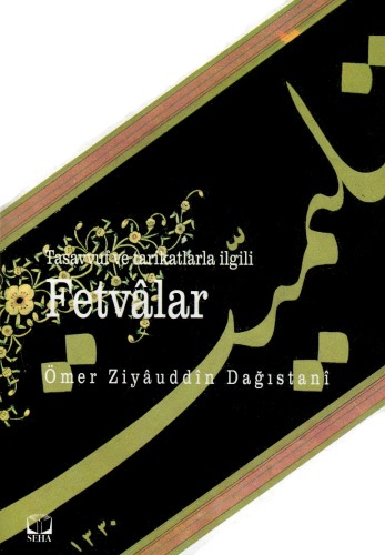 Tasavvuf ve Tarikatlarla Ilgili Fetvalar