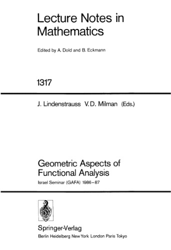 Geometric Aspects of Functional Analysis: Israel Seminar (GAFA) 1986–87