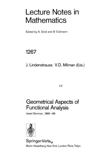 Geometrical Aspects of Functional Analysis: Israel Seminar, 1985–86