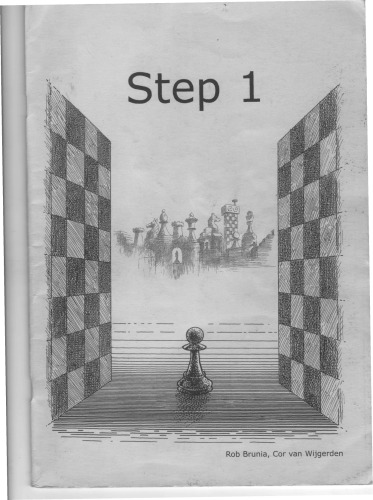 Learning Chess Workbook Step 1 The Step-by-Step Method  