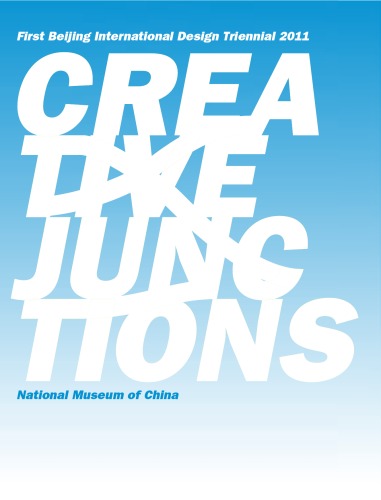 Creative Junctions - National Museum of China