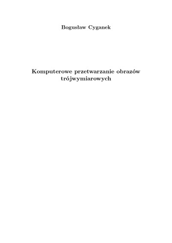 Komputerowe przetwarzanie obrazów trójwymiarowych