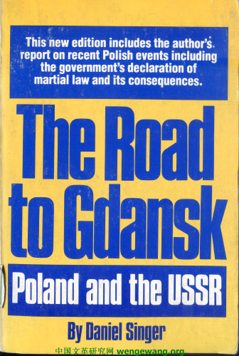 The road to Gdansk: Poland and the U.S.S.R.  