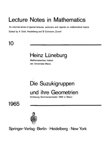 Die Suzukigruppen und ihre Geometrien