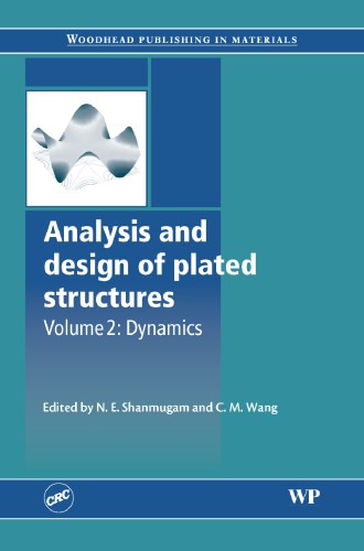 Analysis and Design of Plated Structures: Volume 2: Dynamics