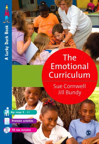 The Emotional Curriculum: A Journey Towards Emotional Literacy ()