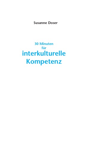 30 Minuten für interkulturelle Kompetenz. 3. Auflage  