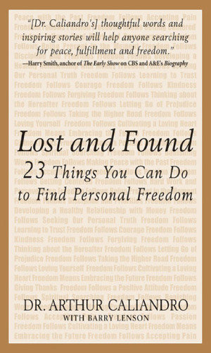Lost and Found, The 23 Things You Can Do to Find Personal Freedom