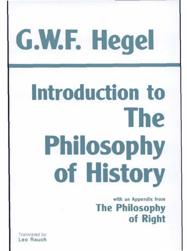 Introduction to The philosophy of history: with selections from The philosophy of right  