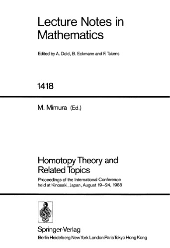 Homotopy Theory and Related Topics