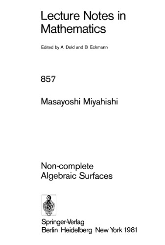 Non-complete Algebraic Surfaces