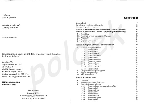 PSpice symulacja i optymalizacja układów elektronicznych: MicroSim Evaluation Software DesignLab Relase 8 : Schematics, Probe, PSpice Analysis, Pspice Optimizer, Symbol Editor