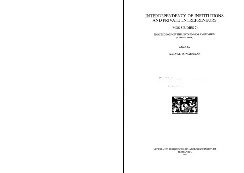 Interdependency of Institutions and Private Entrepreneurs: Proceedings of the Second MOS Symposium (Leiden 1998)