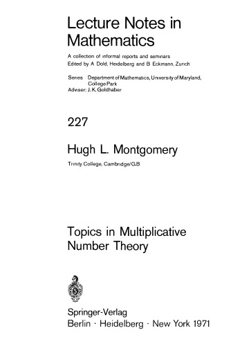 Topics in Multiplicative Number Theory