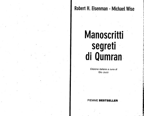 Manoscritti segreti di Qumran. Tr. it.  
