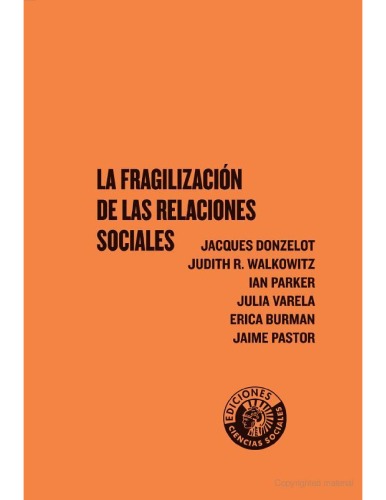 La fragilización de las relaciones sociales  
