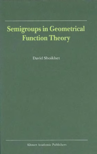 Semigroups in geometrical function theory  
