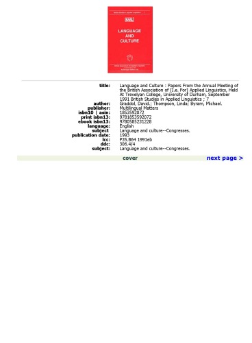 Language & Culture: Papers From the Annual Meeting of the British Association of Applied Linguistics Held at Trevelyan College, University of Durham, September 1991  