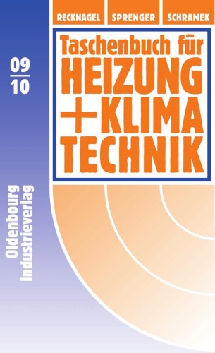 Taschenbuch für Heizung + Klimatechnik 09 10 - Komplettversion: Taschenbuch für Heizung + Klimatechnik 09 10 mit CD: einschließlich Warmwasser- und Kältetechnik  